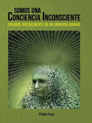 cover image of Somos una Conciencia Inconsciente